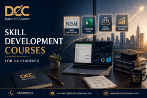 Skill Development Courses for CA Students: A Guide to NISM, Excel, and Beyond